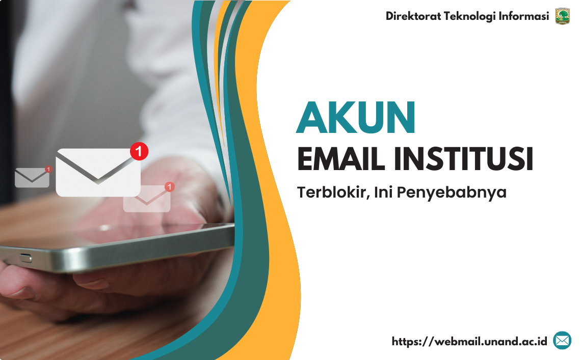 Akun Email Institusi Terblokir, Ini Penyebabnya